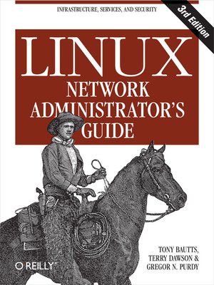 cover image of Linux Network Administrator's Guide